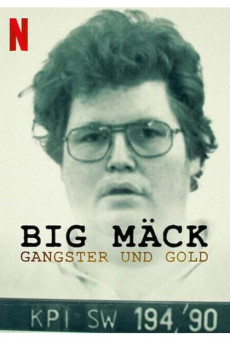 Big Mäck: Gangster und Gold
