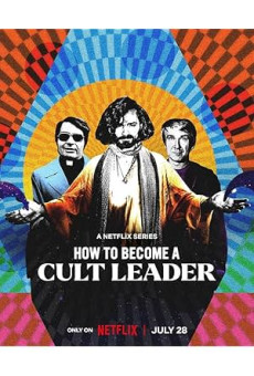 How to Become a Cult Leader