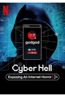 Cyber Hell: Exposing an Internet Horror